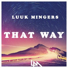 Luuk Mingers - That Way
