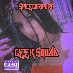 SPiCEGURLPURP - "GEEK SQUAD" PROD BY ICED OUT(Video link in description)