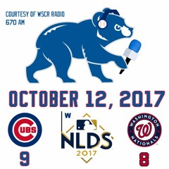 October 12, 2017 - Cubs 9, Nationals 8
