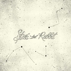 Stars And Rabbit - Man Upon The Hill