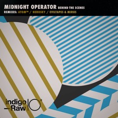 IR021ltd - Midnight Operator - Behind The Scenes - Original(preview)