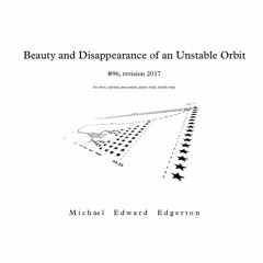#96. Beauty and Disappearance of an Unstable Orbit. Audio mockup of live with midi sounds