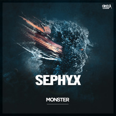 Sephyx - Monster (Official HQ Preview)
