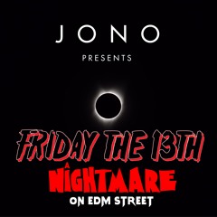 friday the 13th : a nightmare on edm street