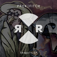 Prok | Fitch - Tinkering (Out Now)