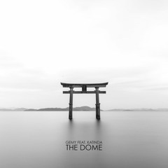 the dome (feat. Katinda)