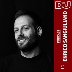 DJ Mag Podcast 72: Enrico Sangiuliano