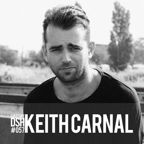 Curated by DSH #057: Keith Carnal
