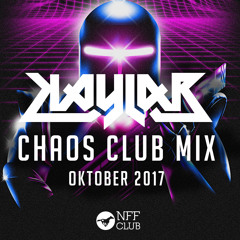 KAYLAB - CHAOS CLUB MIX (Okt 2017)