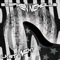 Last Night - A Nu Disco Trip Mix