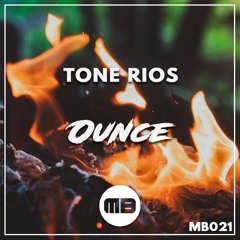Tone Rios- Ounce [MB021]