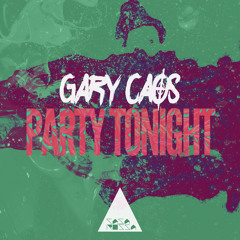 Gary Caos - Party Tonight (Original Mix)