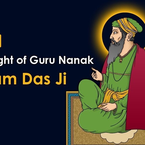 #4 Guru Ram Das Ji - The travelling Light of Guru Nanak by Baljit Singh
