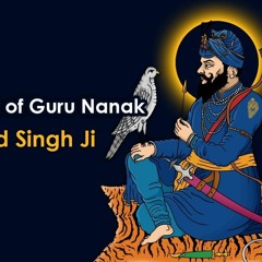 #10 Guru Gobind Singh Ji - The travelling Light of Guru Nanak by Baljit Singh