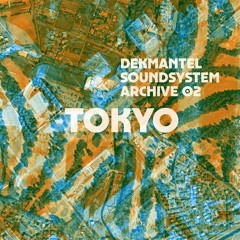 Dekmantel Soundsystem Archive 02 - Tokyo (24-12-2016)