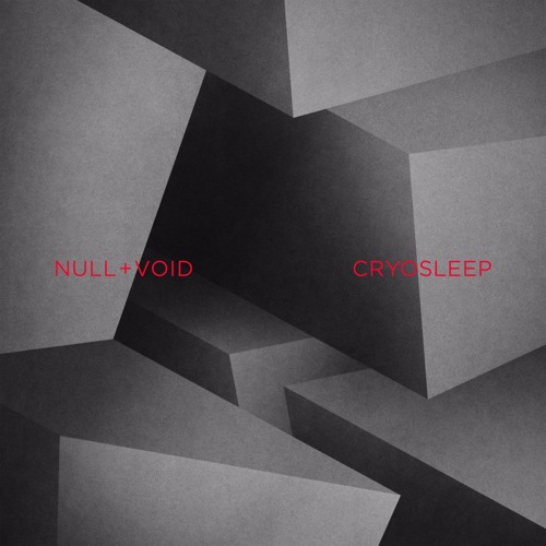 Null + Void - Lost And Blind