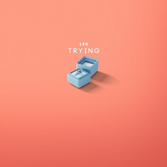 Leo - Trying (Official Audio)