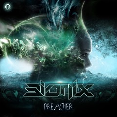 01 - Bionix - Preacher - 142 Bpm OUT NOW !