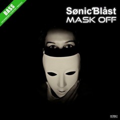 SønicƁlåst -Mask Off