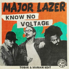 NWYR Vs. Major Lazer X SOUNDCHECK - Know No Voltage (TOSAK & MARIAN Mashup)