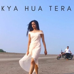 Kya Hua Tera Wada - Unplugged Cover |latest song |2017