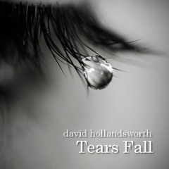 Tears Fall