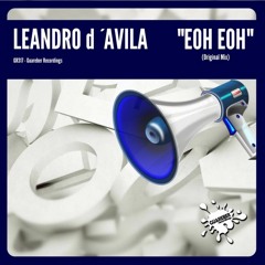GR317 Leandro D' Avila - Eoh Eoh (Original Mix)