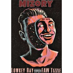 Mizory x Faw Tizzle