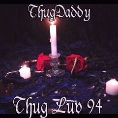 Thug Luv (Prod. by Gnealz & BigHead)