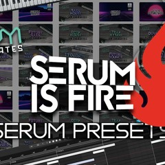 Serum Is Fire Vol 3 - 100 Unique Growl & Wobble Preset Pack