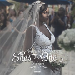 She's The One - Prophit ft Mase