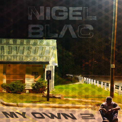 My Own 2- prod. by 6am