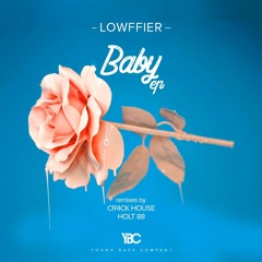 YBC013 Lowffier - Baby (Cr4ck House Remix)