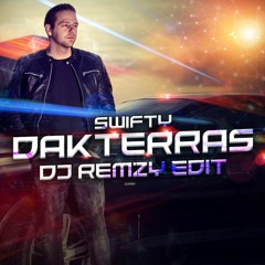 Swifty - Dakterras (DJ Remzy Edit)