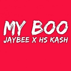 jaybee - My Boo ft. High Society Kash