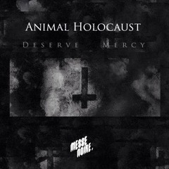 "Premiere" Animal Holocaust - Exorcism (Deserve Mercy LP)