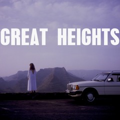 GREAT HEIGHTS