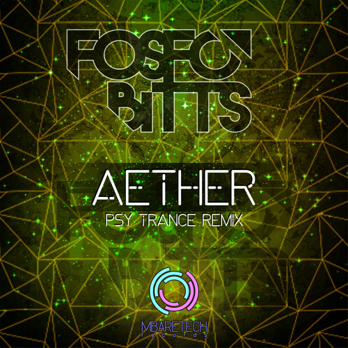 Aether (Psy Trance Mix)