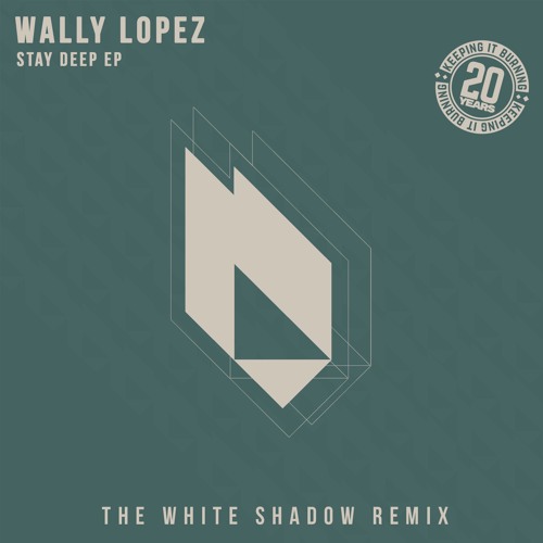 Wally Lopez - Stay Deep (THe WHite Shadow (FR) Remix) Snippet