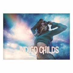 INDIGO CHILDS prod. by Honor