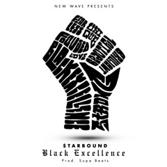 $tarbound - Black Excellence (Prod. Supa Beats)