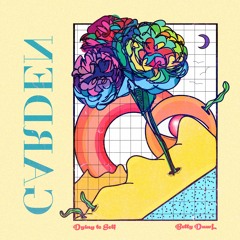 Garden (ft. Betty DawL)