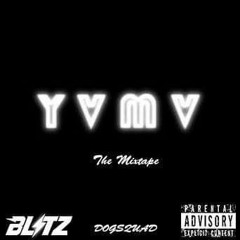 YVMV MIXTAPE