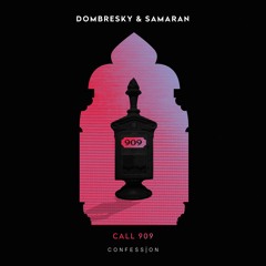 Dombresky & Samaran - Call 909