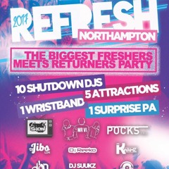 @Dj_Reeko Live In Northampton | #Refresh2017