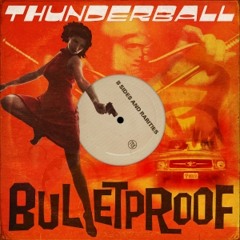 Let Everything Be (Thunderball vs Margo Mix)