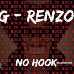G Renzo $ - No Hook (Prod. By Kaddy Kobain)