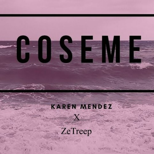 C Ø S E M E [ZeTreep]2017