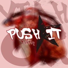 Push It