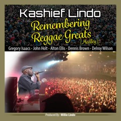 Kashief Lindo - Remembering Reggae Greats (Medley)